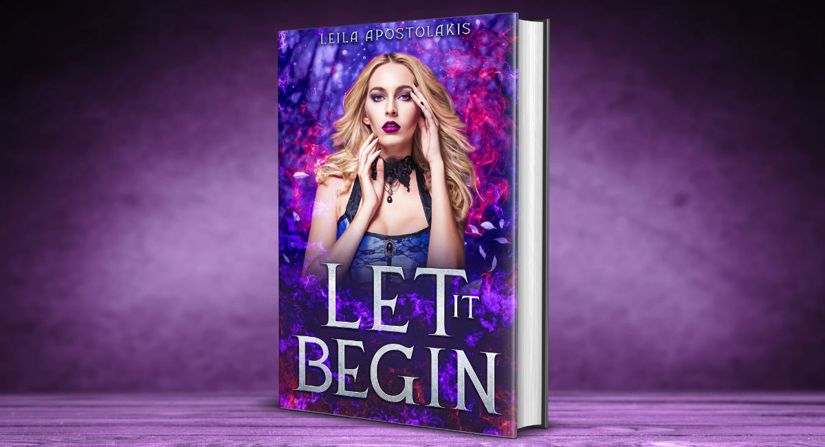 Let it Begin: Zweiter Teil der Dark-Fantasy-Romance-Reihe